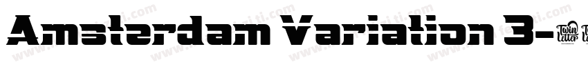 Amsterdam Variation 3-常规字体转换